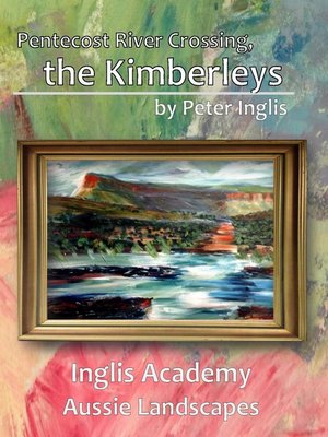 cover image of Pentecost River Crossing, the Kimberleys